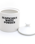 Suspicious White Powder Sugar Bowl
