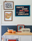 Pretty Good Not Bad I Can't Complain Camp Flag • John Prine x Oxford Pennant