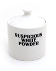 Suspicious White Powder Sugar Bowl