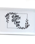 Extra Slutty Olive Oil dipping dish, olive dish