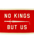 No Kings But Us Camp Flag • United By Blue x True Hand Society x Oxford Pennant Original