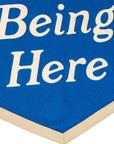 Thank You For Being Here Camp Flag