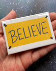 "Believe" Ted Lasso - Magnet